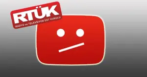 RTÜK neden Youtube kanallarına gözünü dikiyor?