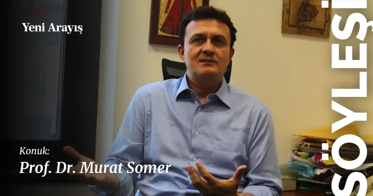 Murat Somer: CHP krizi değil, yeni rejimin siyaseti yeniden dizaynı