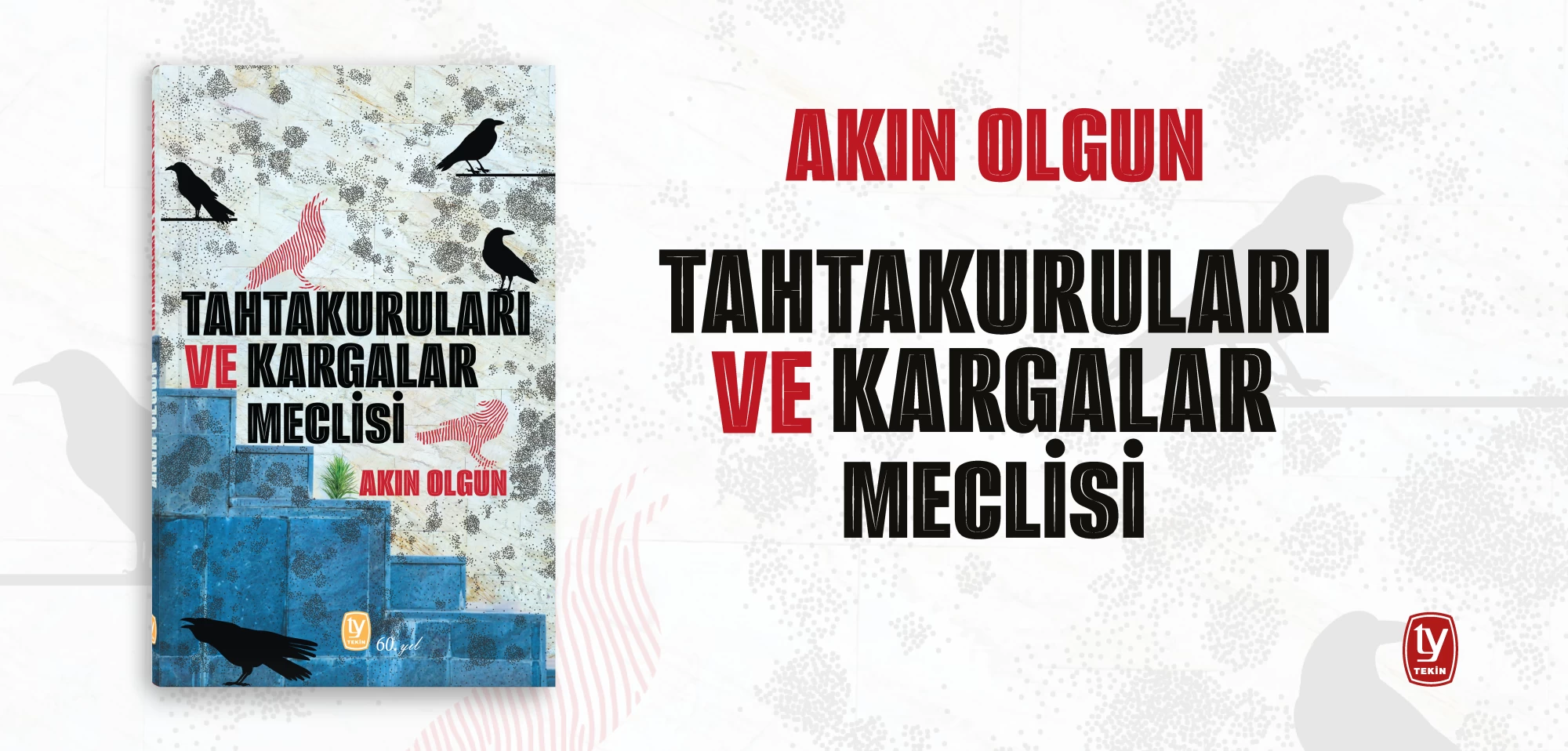 Tahtakuruları ve Kargalar Meclisi