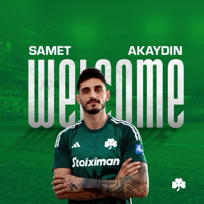 Samet Akaydın Panathinaikos’ta!