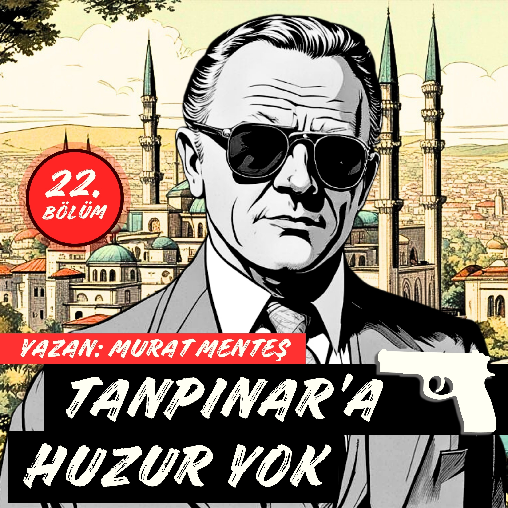 Tanpınar’a Huzur Yok | 22. Bölüm | Kimliğinden uzaklaş, kendine yaklaş