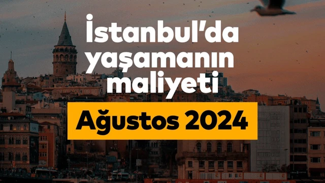 İPA: İstanbul’da yaşamanın maliyeti 70 bin liraya dayandı