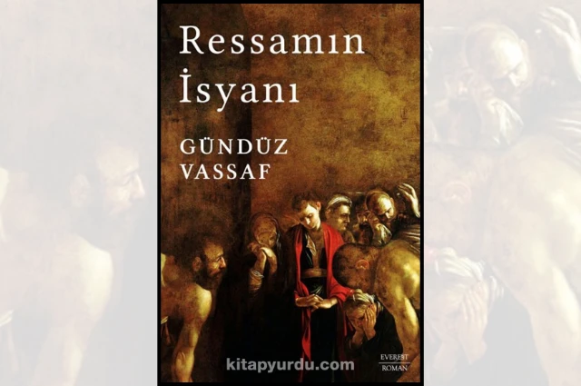 Ressamın İsyanı, yazarın isyanı