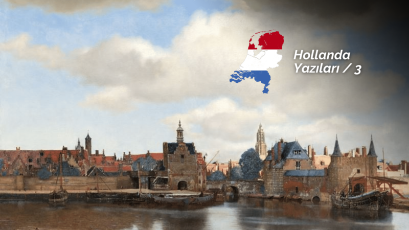 Vermeer’in şehri Delft’te