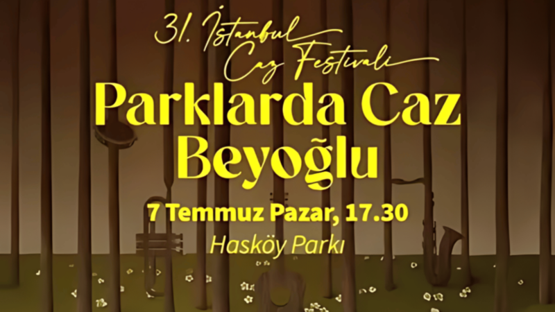 Beyoğlu’nda caz rüzgarı: “Parklarda Caz Beyoğlu” başlıyor
